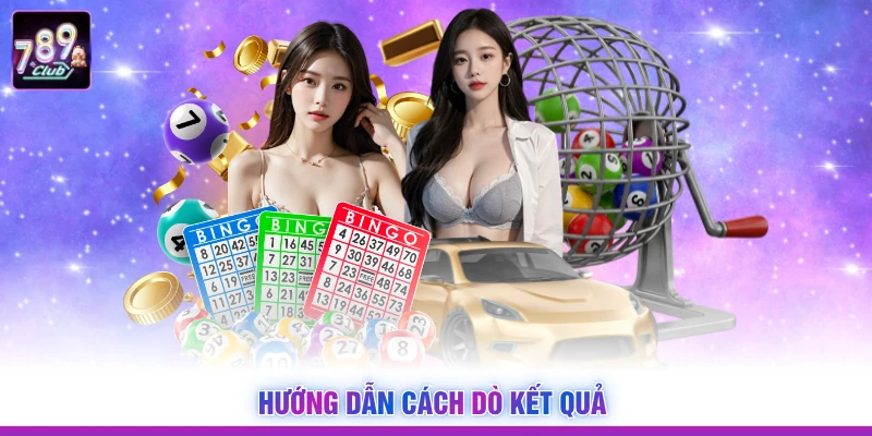 Hướng dẫn cách dò kết quả